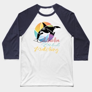 Alaska Whale Watching humpback beluga orca killer whales Baseball T-Shirt